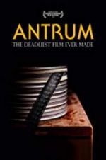 Watch Antrum: The Deadliest Film Ever Made Xmovies8