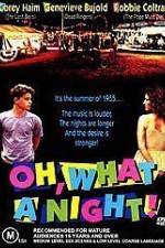 Watch Oh What a Night Xmovies8