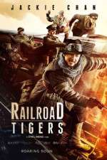 Watch Railroad Tigers Xmovies8