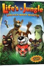 Watch Life's A Jungle: Africa's Most Wanted Xmovies8