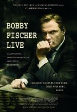 Watch Bobby Fischer Live Xmovies8
