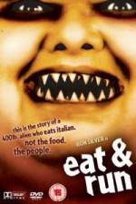 Watch Eat and Run Xmovies8