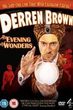 Watch Derren Brown An Evening of Wonders Xmovies8
