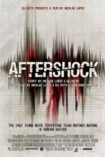 Watch Aftershock Xmovies8
