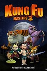 Watch Kung Fu Masters 3 Xmovies8