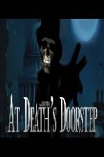 Watch At Death's Doorstep Xmovies8