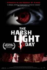 Watch The Harsh Light of Day Xmovies8