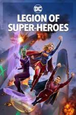 Watch Legion of Super-Heroes Xmovies8