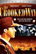 Watch The Crooked Way Xmovies8