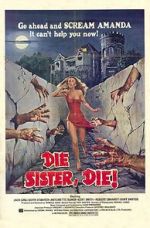 Watch Die Sister, Die! Xmovies8