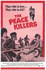 Watch The Peace Killers Xmovies8