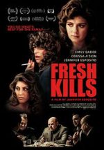 Watch Fresh Kills Xmovies8