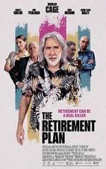 Watch The Retirement Plan Xmovies8