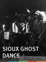 Watch Sioux Ghost Dance Xmovies8