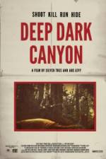 Watch Deep Dark Canyon Xmovies8