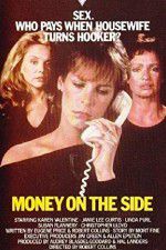 Watch Money on the Side Xmovies8