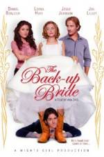 Watch The Back-up Bride Xmovies8