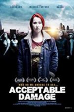 Watch Acceptable Damage Xmovies8