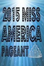 Watch Miss America 2015 Xmovies8