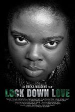 Watch Lock Down Love Xmovies8