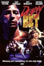 Watch Deadly Bet Xmovies8