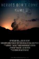 Watch Heroes Don\'t Come Home Xmovies8