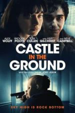 Watch Castle in the Ground Xmovies8