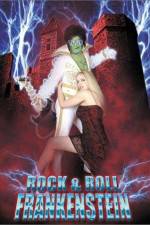 Watch Rock 'n' Roll Frankenstein Xmovies8