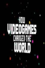 Watch How Video Games Changed the World Xmovies8