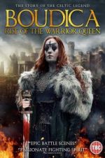 Watch Boudica: Rise of the Warrior Queen Xmovies8