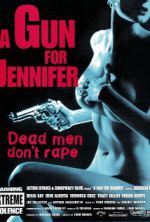 Watch A Gun for Jennifer Xmovies8