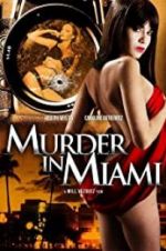 Watch Murder in Miami Xmovies8