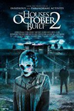 Watch The Houses October Built 2 Xmovies8