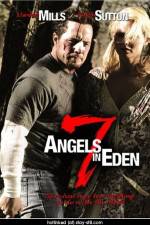 Watch 7 Angels in Eden Xmovies8