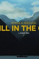 Watch Wiwek & Skrillex: Still in the Cage Xmovies8