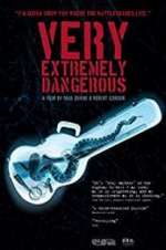 Watch Very Extremely Dangerous Xmovies8