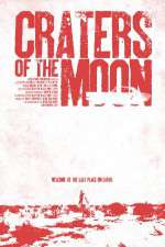 Watch Craters of the Moon Xmovies8