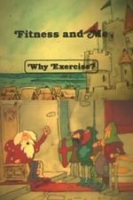 Watch Fitness and Me: Why Exercise? Xmovies8