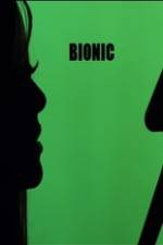 Watch Bionic Xmovies8