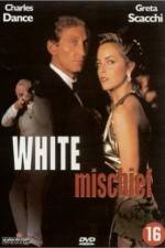 Watch White Mischief Xmovies8