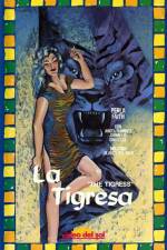 Watch La tigresa Xmovies8