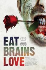 Watch Eat Brains Love Xmovies8