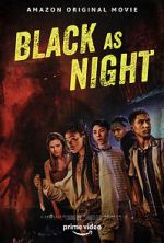 Watch Black as Night Xmovies8