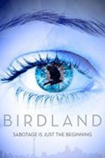 Watch Birdland Xmovies8