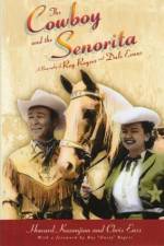 Watch Cowboy and the Senorita Xmovies8
