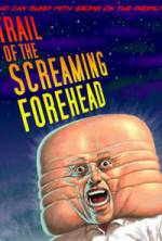 Watch Trail of the Screaming Forehead Xmovies8