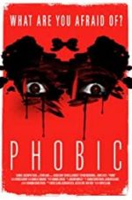 Watch Phobic Xmovies8