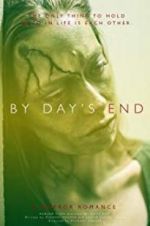 Watch By Day\'s End Xmovies8
