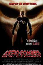 Watch Astro Zombies: M3 - Cloned Xmovies8