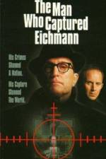 Watch The Man Who Captured Eichmann Xmovies8